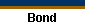 Bond